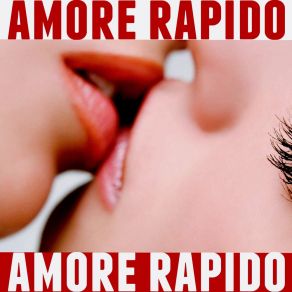 Download track Amore Rapido (Extended Mix) Amore Rapido