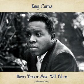 Download track Lil Brother (Remastered 2020) King Curtis