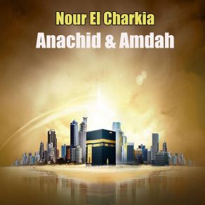 Download track Ya-Lmima-Ya-Lhnina Nour El Charkia