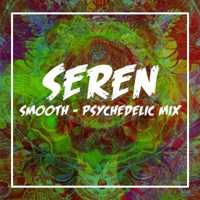 Download track Seren EDM (Psychedelic Mix) Serendib Beats