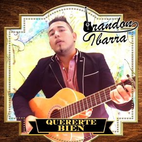 Download track Se Que No Volveras Brandon Ibarra