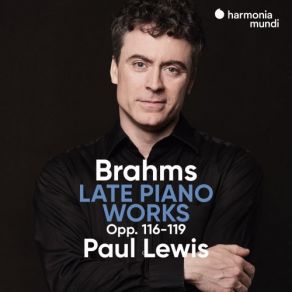 Download track 7 Fantasies, Op. 116: No. 2, Intermezzo In A Minor. Andante Paul Lewis