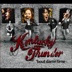 Download track Who's Laughing At Who Kentucky Thunder