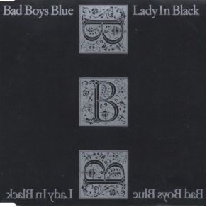 Download track Lady In Black (Shakespearean Mix)  Bad Boys Blue