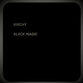 Download track Black Magic (Original Mix) STEWART BIRCH