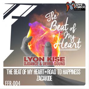 Download track The Beat Of My Heart (Original Mix) Dance DJ, Deivid Sound, Lyon Kise