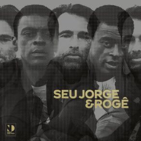 Download track Meu Brasil Seu Jorge, Roge