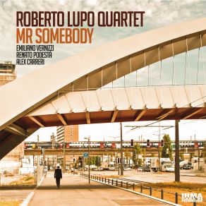 Download track Mr. Claude Roberto Lupo Quartet