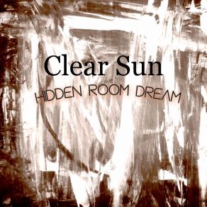 Download track Here At Last At Home Clear Sun