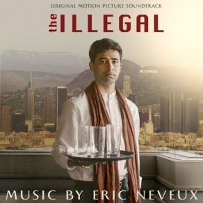 Download track All Illegals Eric Neveux