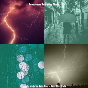 Download track Bossa Quintet Soundtrack For Rainy Days Downtempo Rainy Day Music