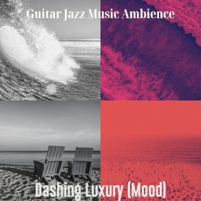 Download track Amazing Guitar Jazz Music Ambience