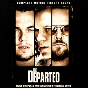 Download track End Credits (The Departed Tango) Howard Shore