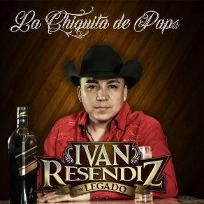 Download track La Chiquita De Papá Su Legado