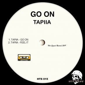 Download track Go On TAPIIA