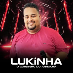 Download track Chegou Um Audio Lukinha