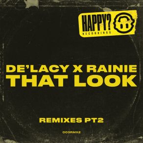 Download track That Look (Meszca Remix) RainieMeszca