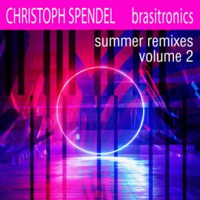 Download track Campo Grande (Summer Remix) Christoph Spendel