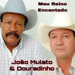 Download track Meu Reno Encantado Joao Mulato E Douradinho