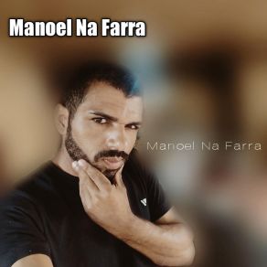 Download track Para O Amor Não Há Distância Manoel Na Farra