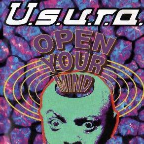 Download track Open Your Mind (Classic Mix) U. S. U. R. A.