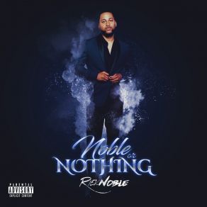 Download track Noble Or Nothing Riek Noble