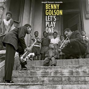 Download track Thursday's Theme Benny Golson