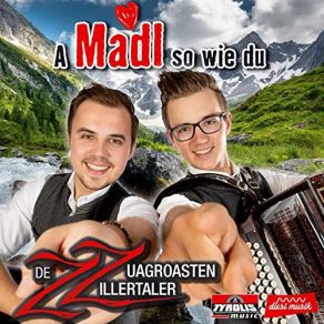 Download track A Prinz Kimmt In Der Lederhosn Zz - De Zuagroasten Zillertaler