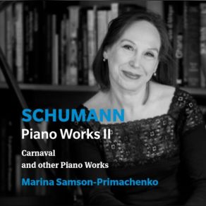 Download track Carnaval, Op. 9 No. 13. Estrella Marina Samson-Primachenko