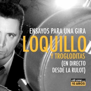 Download track Luché Contra La Ley Loquillo Y Trogloditas