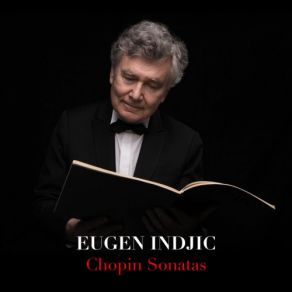 Download track Piano Sonata No. 2 In B-Flat Minor, Op. 35 III. Marche Funèbre (Lento) Eugen IndjicLento