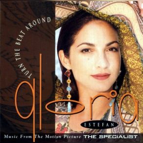 Download track Turn The Beat Around (Turn The Bass Around Mix) Gloria Estefan