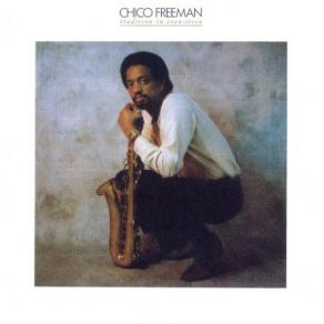 Download track In-Spirit Chico Freeman