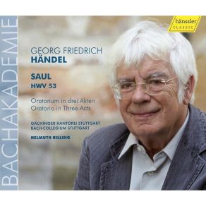 Download track 12. Scene 2. No. 8. Recitative Abner Saul David: Behold O King The Brave Victorious Youth Georg Friedrich Händel