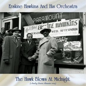 Download track Tuxedo Junction (Remastered 2019) Erskine Hawkins And His Orchestra