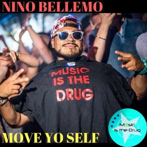 Download track Everybody Free Nino Bellemo