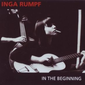 Download track In The Beginnig Inga Rumpf