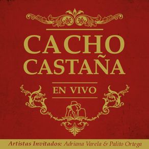 Download track Mas Atorrante Que Nunca (En Vivo Gran Rex) Cacho CastañaPablo Murguier