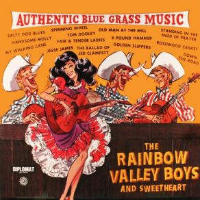 Download track The Ballad Of Jed Clampett Sweetheart, Rainbow Valley Boys