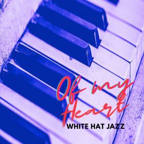 Download track Time Of Beauty White Hat Jazz