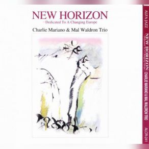 Download track Fire Waltz Charlie Mariano, Mal Waldron Trio