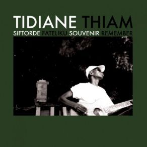 Download track N'Dianguene Demngal Men Tidiane Thiam