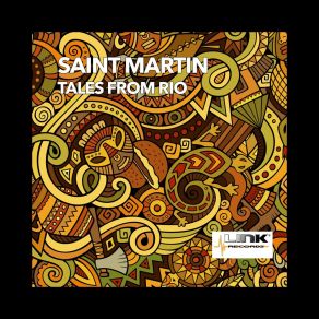 Download track Tales From Rio (Tribal Mix) Saint Martin