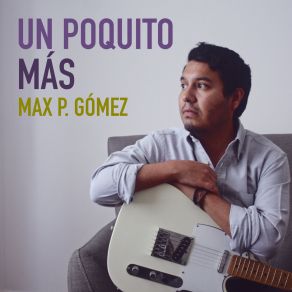 Download track Piel Morena Max P. Gómez