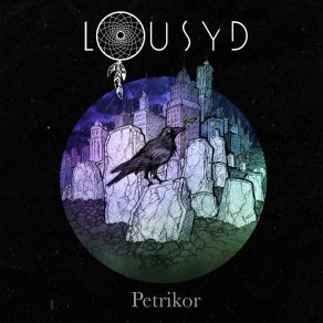 Download track Petrikor Lousyd