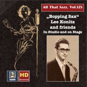 Download track My Melancholy Baby (Live) Lee Konitz