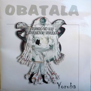 Download track Iya Baba Wa Obatala Abbilona Tradicional