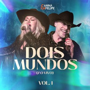 Download track Não Olhe Assim / Você Vai Ver (Ao Vivo) [Com Abertura Dois Mundos] Anna