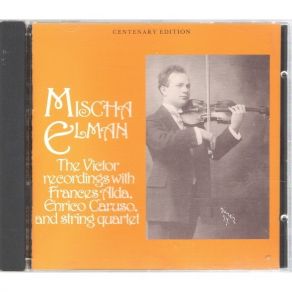 Download track 02. Massenet: Elegie Enrico Caruso, Mischa Elman, Frances Alda