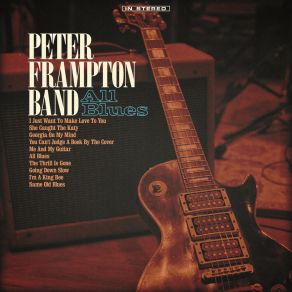 Download track The Thrill Is Gone Peter Frampton BandSonny Landreth